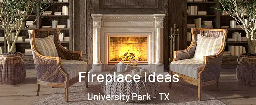  Fireplace Ideas University Park - TX